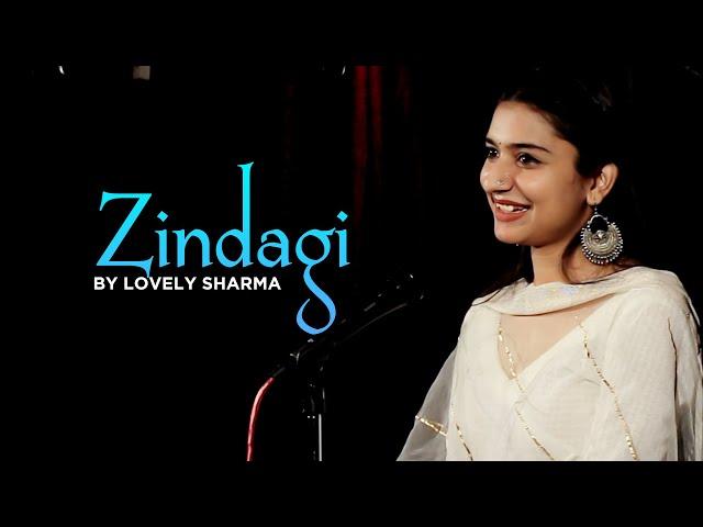 “Zindagi” by Lovely Sharma | Hindi Poetry