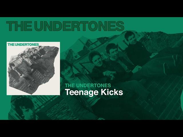 The Undertones - Teenage Kicks