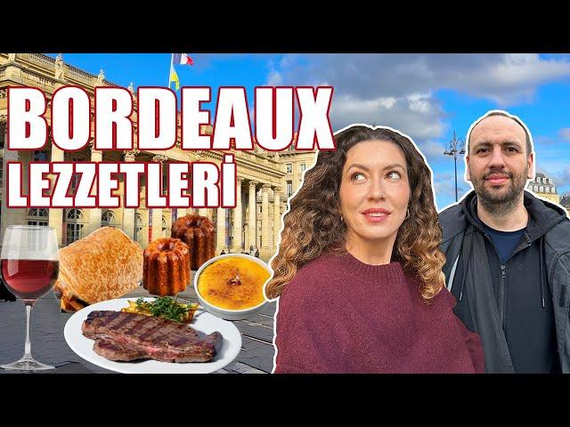 Bordeaux Lezzetleriyle 3 Gün | Gerçekten Nefis!