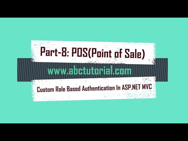 POS-8: Point of Sale Role based authentication and authorization in ASP.NET MVC