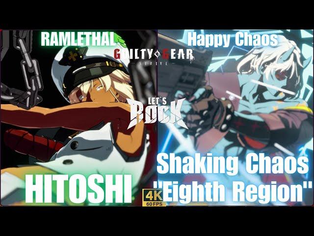 GGST Ramlethal/ラムレザル [ HITOSI/ひとし ] vs HappyChaos/ケイオス [ Shaking Chaos"Eighth Region"/揺れる混沌【第八領域】]