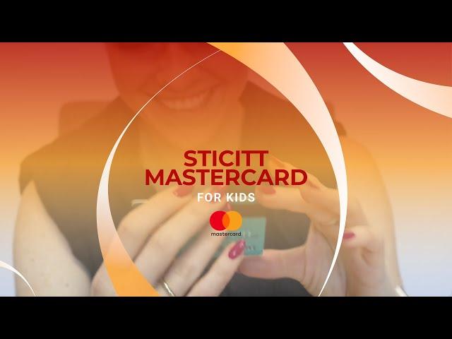 Sticitt Mastercard – A New Way to Teach Financial Responsibility.