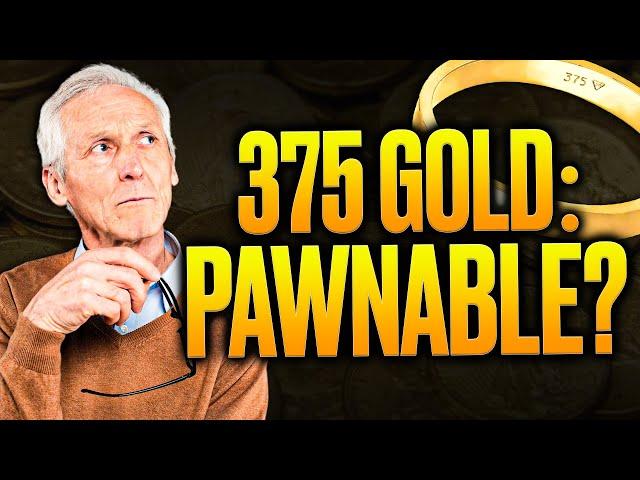 Is 375 Gold Pawnable? Here's All You Need to Know