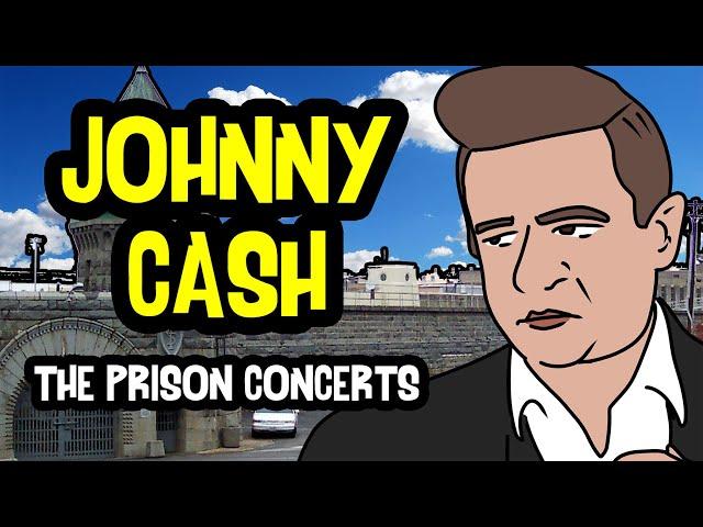 Johnny Cash Prison Concerts: The True Story