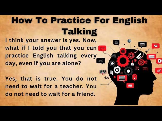 How To Practice For English Talking || Improve Your English || Listen And Practice || Graded Reader