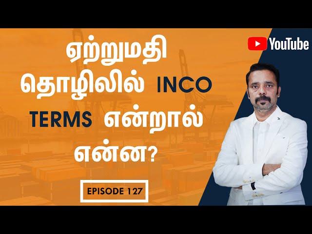 What is mean for INCO TERMS in Export business ?