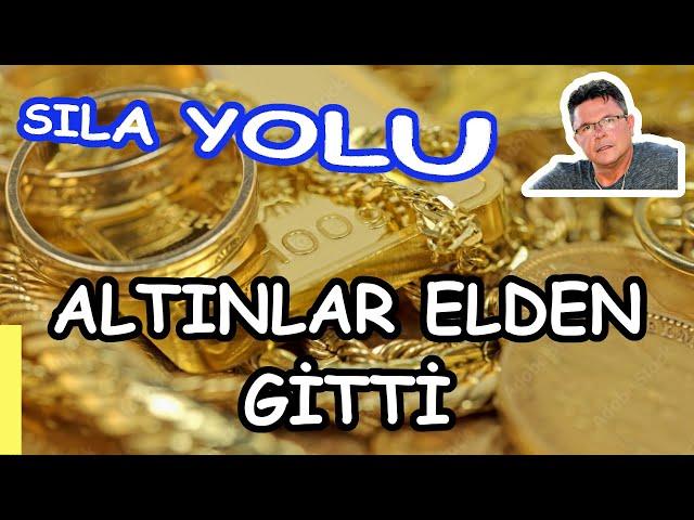 Sıla Yolu Yeni.Altınlar Elden Gitti.Olan Sırbistanda Oldu.