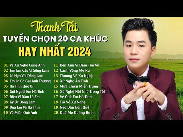 Về Xứ Nghệ Cùng Anh - THANH TÀI  20 Ca Khúc Dân Ca Xứ Nghệ Làm Say Đắm Biết Bao Con Tim Người Nghe