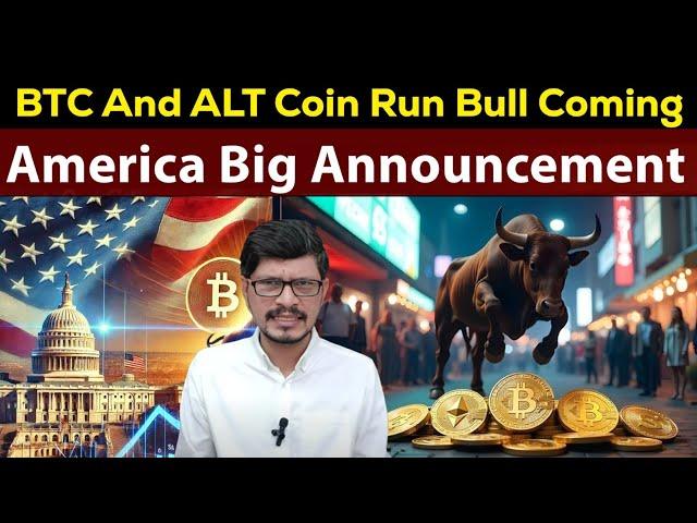 BTC And ALT Coin Run Bull Coming l America Big Announcement l Crypto Baba