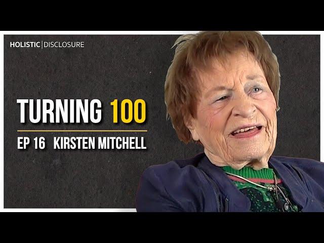 Turning 100 | Kirsten Mitchell | EP 16 (DANISH BONUS)