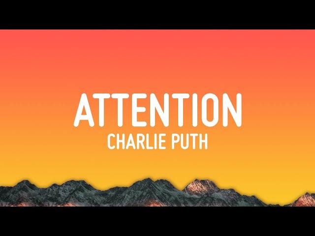 Charlie Puth - Attention (Lyrics)