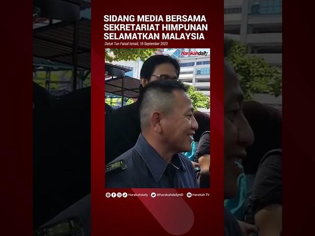 Sidang Media Sekretariat Himpunan Selamatkan Malaysia