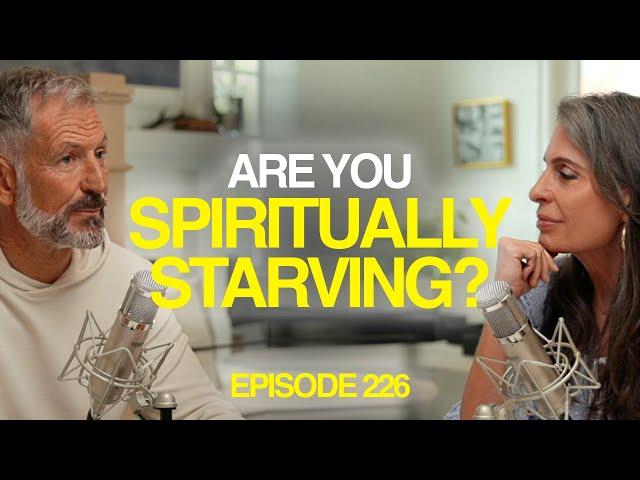 Signs You're Spiritually Starving | Episode 226 | Conversations with John and Lisa Bevere