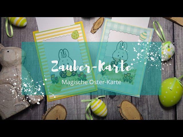 Bastel-Anleitung: Zauberkarte zu Ostern *** Basteln mit Papier *** Besondere Karte basteln zu Ostern