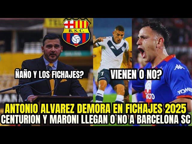 "¡Insólito! Antonio Álvarez Duda con los Fichajes de Barcelona SC: ¿Centurión y Maroni Llegan o No?"