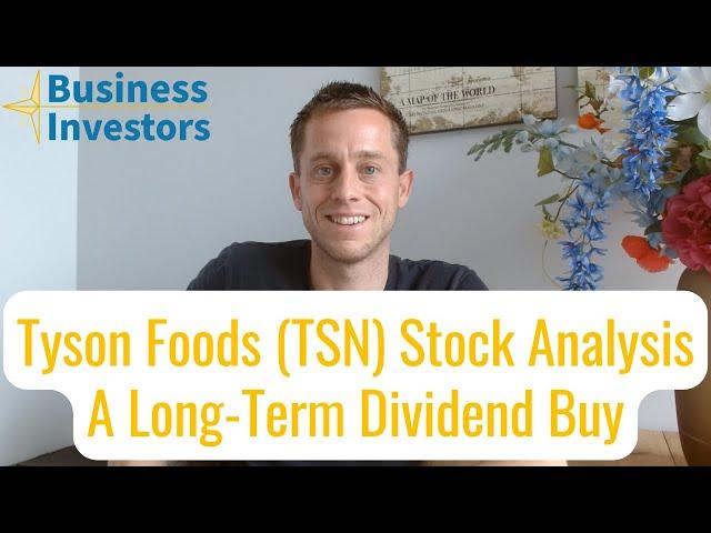 Tyson Foods (TSN) Stock Analysis 2024 | TSN Valuation, EPS, Dividend, Price Forecast #tsn