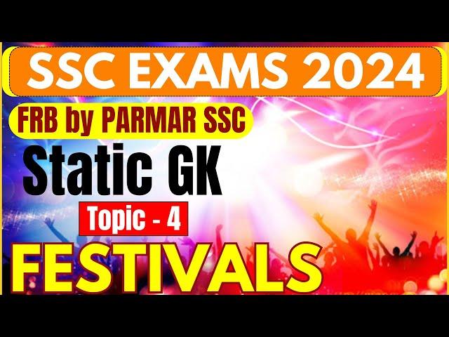 STATIC GK FOR SSC | FESTIVALS | PARMAR SSC