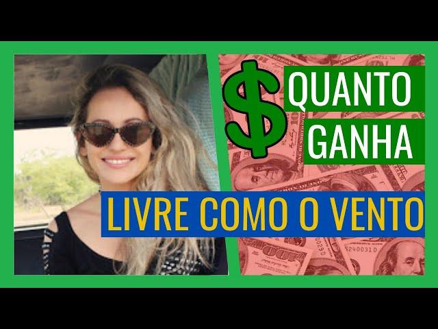 Quanto Ganha o Canal LIVRE COMO VENTO