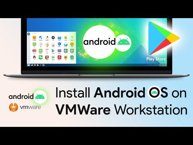 How to Install Android on VMware 