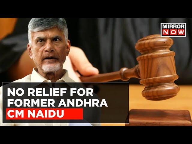 Setback For Former Andhra Pradesh CM Chandrababu Naidu, CJI To Decide On Larger Bench | Top News