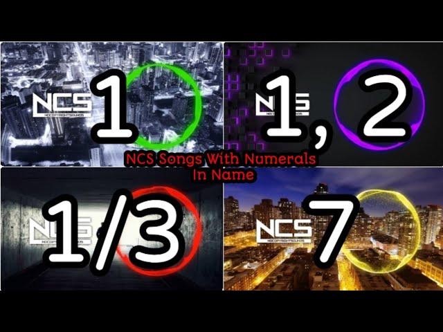 NCS Songs With Numerals In Name