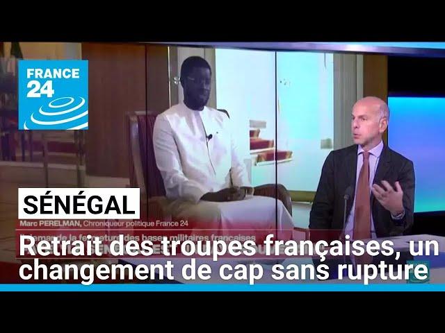 Sénégal : départ des troupes françaises, un changement de cap sans rompre les relations