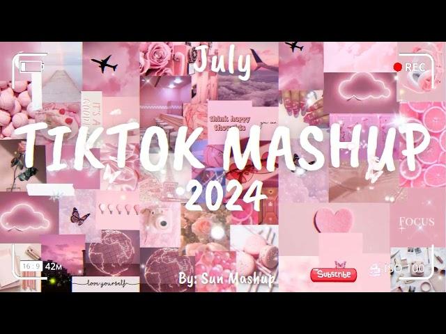 Tiktok Mashup July 2024 (Not Clean)