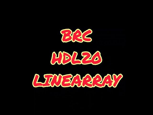 hdl 20 linearray | brc cabinet king | Dual speaker linearray | Delivery all over India