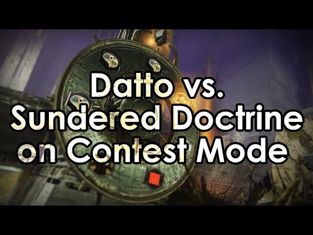 Datto's first clear of Contest Mode Sundered Doctrine (new dungeon)