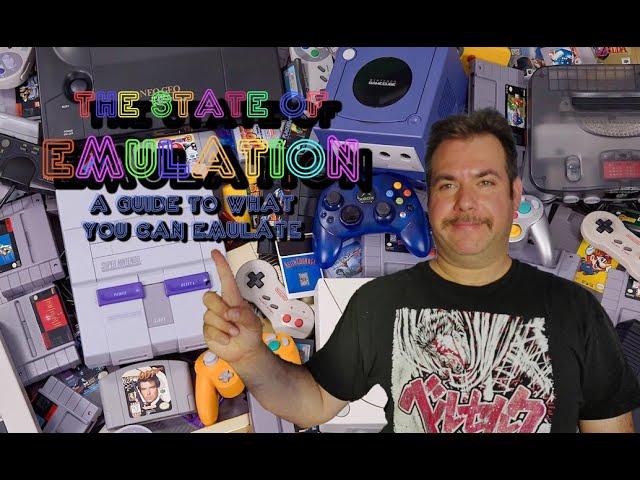 The State of Emulation: A Guide to What You Can Emulate