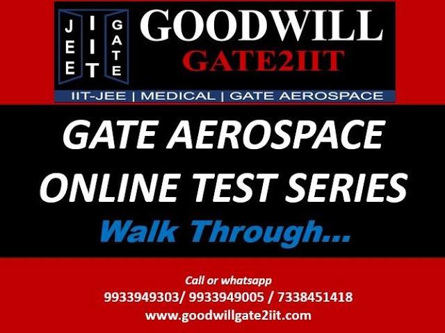 GATE AEROSPACE ONLINE TEST SERIES by GOODWILL GATE2IIT