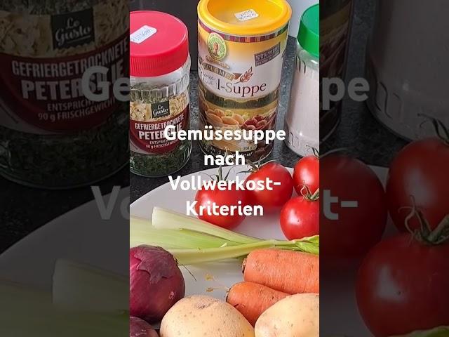 Vollwertkost-Gemüsesuppe einfach zubereitet. #rezept #suppe #vegan