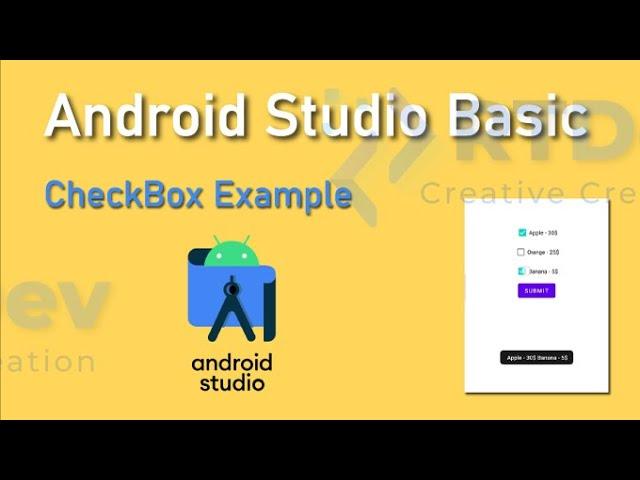 Checkbox Android Example Tutorial  -  Android Studio Tutorial