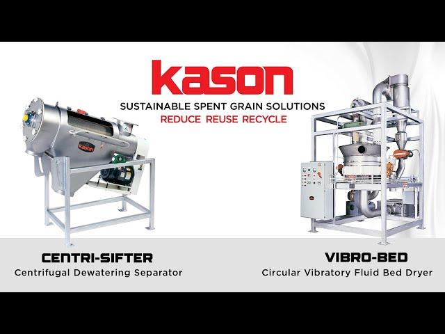 Sustainable Spent Grain Processing Solutions from Kason: Dewater & Dry Spent Grain