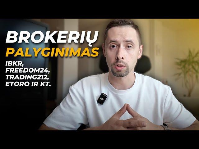 Populiariausių Brokerių Palyginimas | Kurį Verta Rinktis Tau?