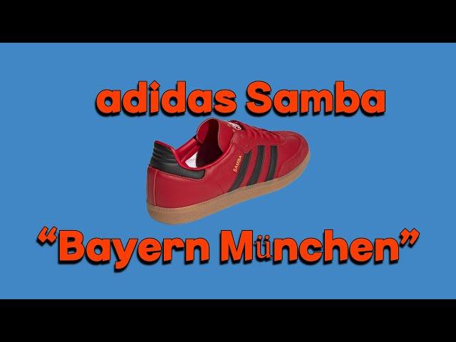 The adidas Samba Bundesliga’s “Bayern München” - DETAILED LOOK - SNEAKERS