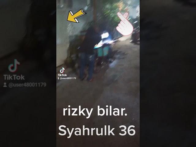 rizky bilar. Syahrulk