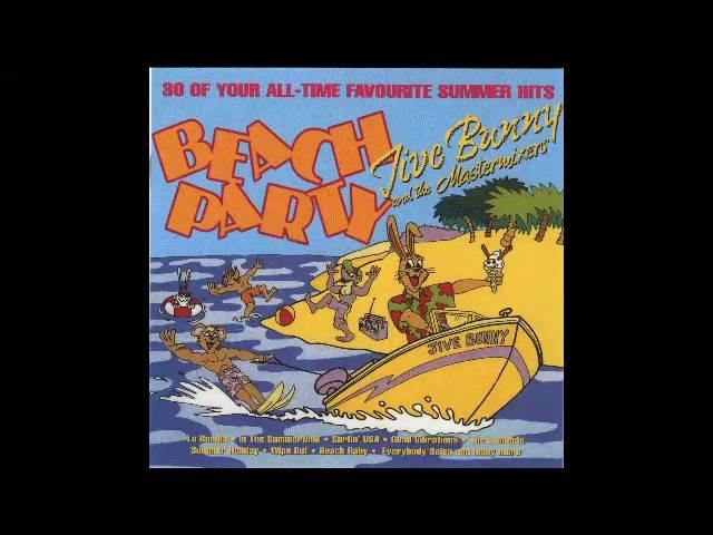 Jive Bunny - Beach Party