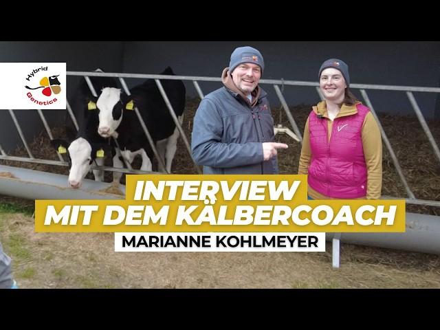 Interview mit dem "Kälbercoach" Marianne