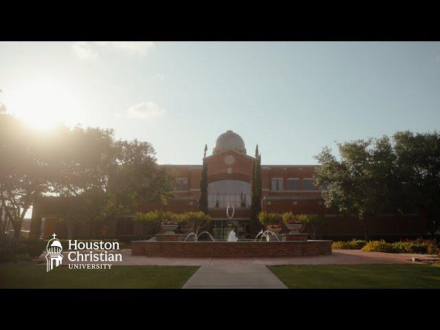 Houston Christian University: In All We Do