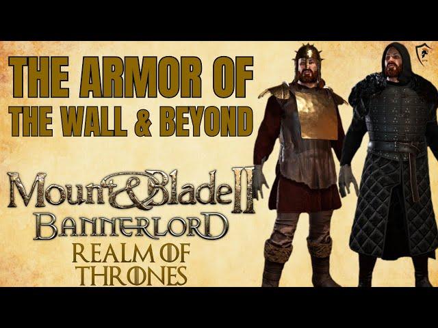 Realm of Thrones: Night's Watch & Wildling Armor in Bannerlord