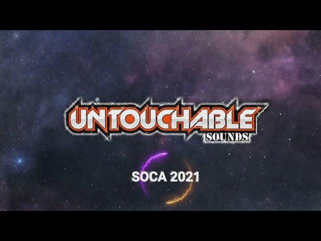 Untouchable Soca Mix 2021 (Party Tempo)