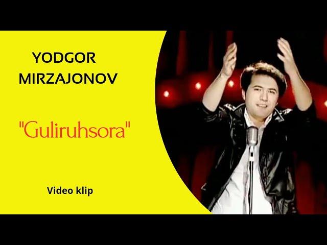 Yodgor Mirzajonov Guliruxsora | Ёдгор Мирзажонов Гулирухсора