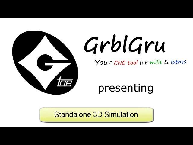 GrblGru: Standalone 3D-Simulation