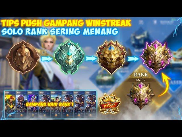 SOLO RANK MUDAH WINSTREAK! CARA WINSTREAK SOLO RANK NAIK TIER MYTHIC DENGAN CEPAT