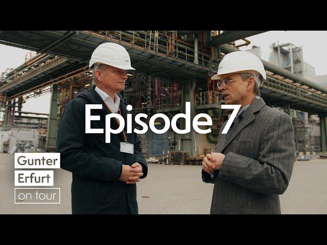 Gunter Erfurt on Tour Episode 7: Zukunftsorientierter Pionier der Chemiebranche