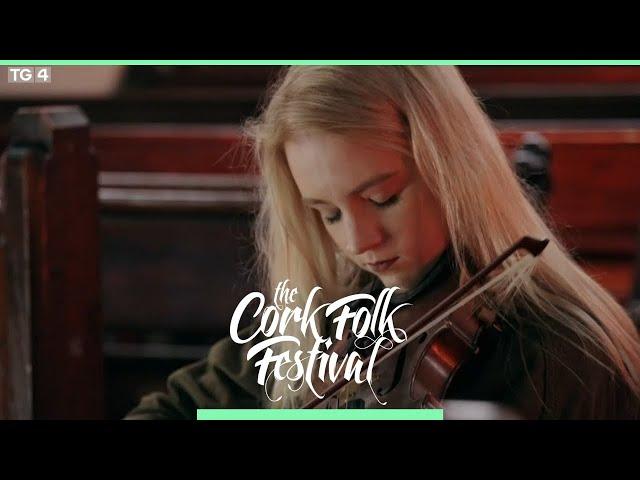 Megan Nic Fhionnghaile - Lad O'Beirne's & Mother's Delight | Cork Folk Festival | TG4