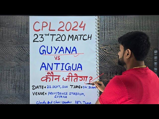 Guyana vs antigua cpl 2024 prediction, cpl 23rd match prediction, guy vs abf match prediction