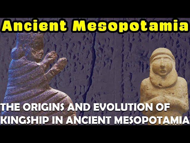 After Kingship had Descended from the Heavens: The Role and Duties of a King in Ancient Mesopotamia