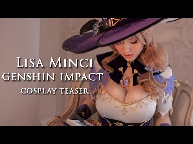 Lisa Minci - Genshin Impact || Teaser || cosplay by Lada Lyumos